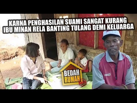 BEDAH RUMAH EPISODE 137 - Penghasilan Suami Sangat Kurang, Ibu … Rela Banting Tulang Demi Keluarga