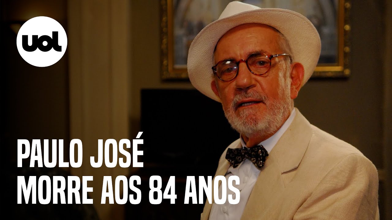 Ator Paulo José morre aos 84 anos em decorrência de uma pneumonia