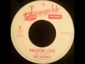 The Melodians - Passion Love