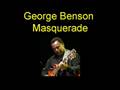 Masquerade George Benson 