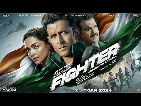 Fighter Full Movie Hrithik Roshan, Tiger Shroff, Deepika Padukone, Anil Kapoor Siddharth Anand