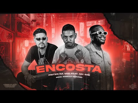 PISTEN NA VOZ FEAT. MC GIBI - ENCOSTA - REMIX BREGA FUNK