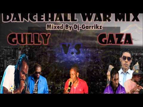 Dancehall War Mix (Gully V.s Gaza) - Vybz Kartel, Mavado, Aidonia, Busy Signal, Ryno -  @DjGarrikz