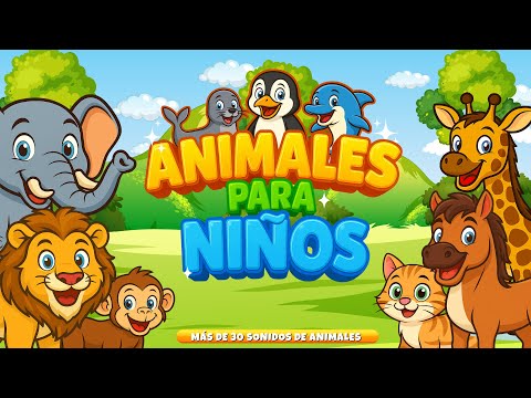 🐾 Animales para Niños 🐶🦁 Aprende los Nombres y Sonidos de los Animales 🐸🎵 | Video Educativo.