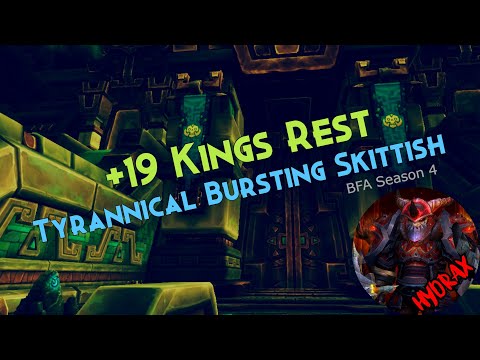 +19 Kings Rest - Tyrannical Bursting Skittish - Season 4 - Protection Warrior POV