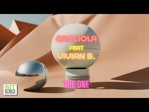 Cacciola feat Vivian B - The one (radio edit)