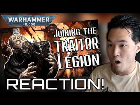 Joining the TRAITOR LEGIONS - CHAOS 40k Lore Reaction! | Warhammer 40K | WarriorTier