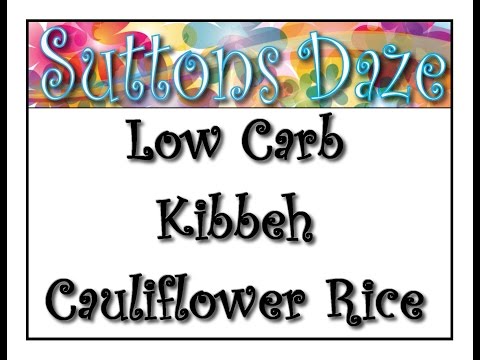Low Carb Kibbeh Flavored Cauliflower Rice