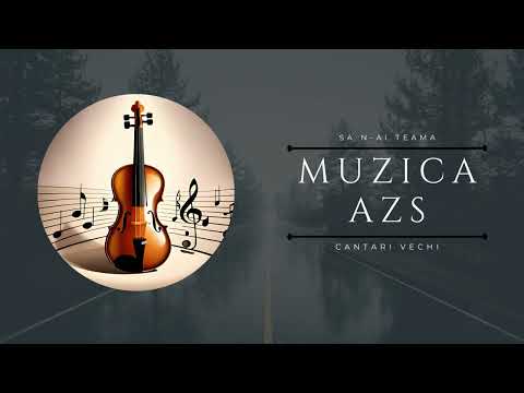 Muzica AZS - Sa n-ai teama