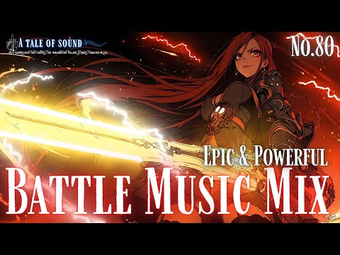 Epic Battle Music Mix Capture 80 | Deep Bass × Orchestra【作業用BGM】【Playlist】
