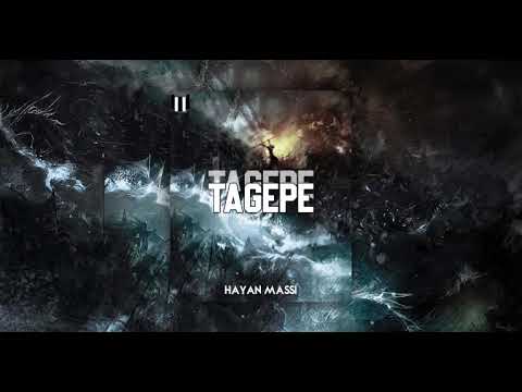 Tagepe - ( Hayan massi ) New!!!