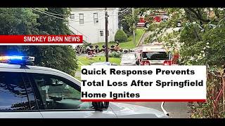 Quick Response Prevents Total Loss After Springfield Home Ignites