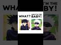 Gojo Try To Confuse Megumi Jjk Memes Jujutsukaisen Anime Memes Funny
