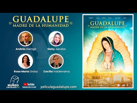 GUADALUPE "Mother of humanity"