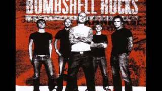 Bombshell Rocks - From Here And On