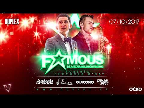 FAMOUS Roberto Chochola B*Day - 7.10.2017 - trailer