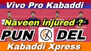 PUN vs DEL Dream11 Kabaddi, PUN vs DEL Dream11 Prediction, Puneri Paltan vs Dabang Delhi Kabaddi