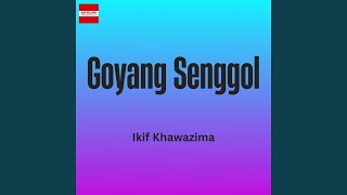 Download lagu Goyang Senggol mp3