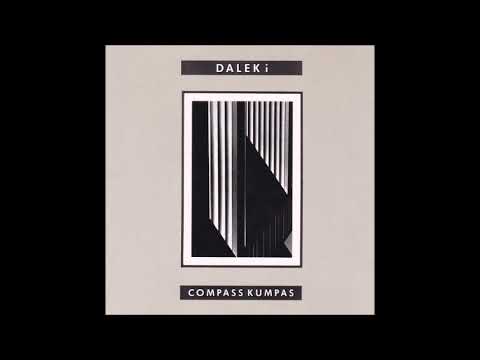 Dalek i – Compass Kumpas (1980) /CD 1989