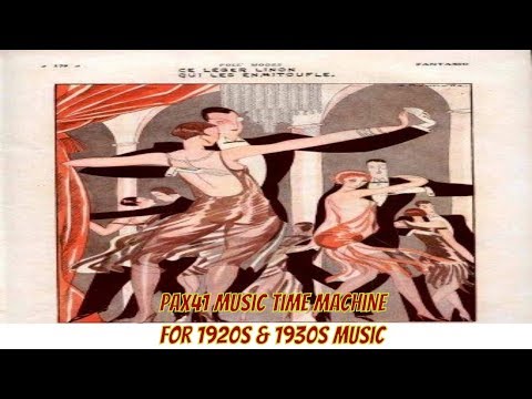 1920s Music of Harry Reser & Sam Lanin and their orchestras @Pax41