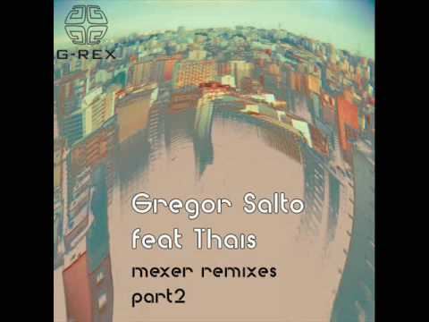Gregor Salto feat Thais - Mexer (Dave Moreaux and DJ Chuckie remix)