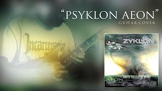 Zyklon - Psyklon Aeon (Guitar Cover)