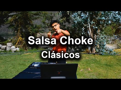 MIX SALSA CHOKE💃 / Clásicos / Lo MEJOR de la SALSA CHOKE 🎧🔥 / Dj Zackmo / JUNIO 2021