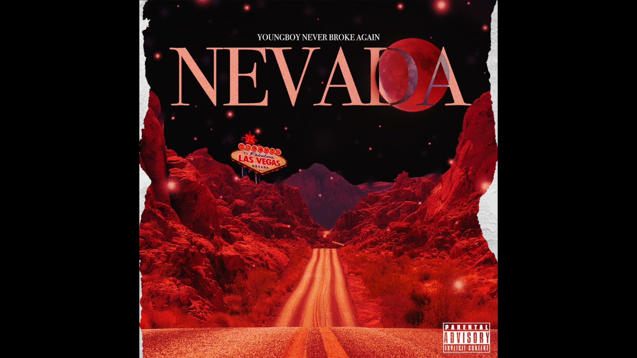 NEVADA LYRICS NBA YOUNGBOY - SINCERELY KENTRELL