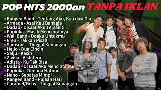 Download lagu Pop 2000 Hits Indonesia TANPA IKLAN | Kumpulan Lagu Band Era 2000an Lawas Nostalgia mp3 Download lagu Pop 2000 Hits Indonesia TANPA IKLAN | Kumpulan Lagu Band Era 2000an Lawas Nostalgia mp3