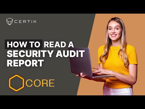 How to Read the Core DAO Security Audit Report | CertiK