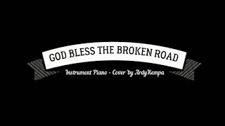 Download lagu GOD BLESS THE BROKEN ROAD Instrument Piano, cover 'by ArdyKempa mp3 Download lagu GOD BLESS THE BROKEN ROAD Instrument Piano, cover 'by ArdyKempa mp3