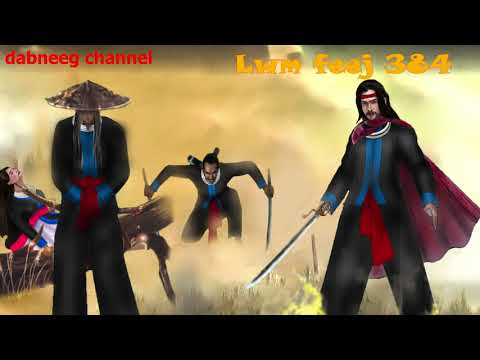 Lwm feej tub nab dub shaman ntu 384 - Yawg Pov Si Theeb  -Tus neeg phem  -  stories