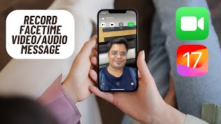 How to Record FaceTime Video/Audio Message in iOS 17 on iPhone and iPad