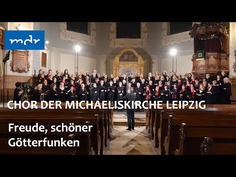 Chor der Leipziger Michaeliskirche mit "Freude, schöner Götterfunken"