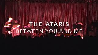 THE ATARIS - BETWEEN YOU AND ME LIVE - REDLANDS 11/10/2001