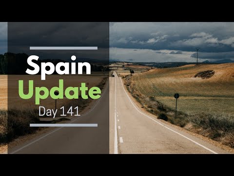 Spain update day 141 - Is anywhere safe to visit this year?