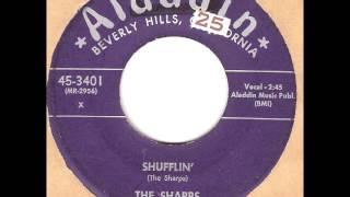 SHARPS - WHAT WILL I GAIN / SHUFFLIN' - ALADDIN 3401 - 1957