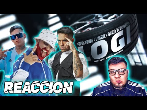 Perro Primo, L-Gante, Homer El Mero Mero - LOGI - Cumbia 420 RKT (Reaccion)