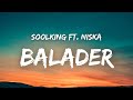 Soolking ft. Niska - BALADER ( Paroles )