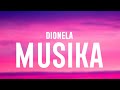 Dionela - Musika (Lyrics)