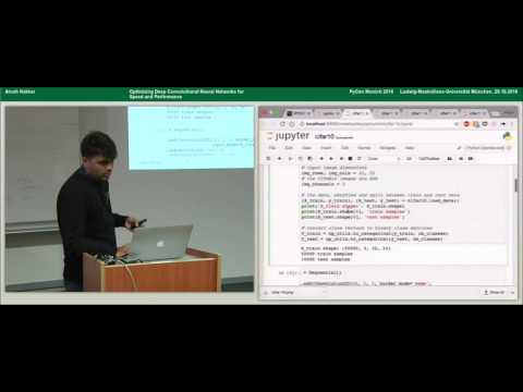 Optimizing Deep Neural Networks for Speed and Performance - Arush Kakkar, PyCon Munich 2016
