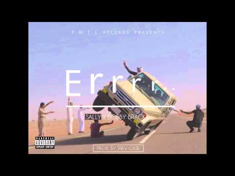 Err ft Bobby Brackins