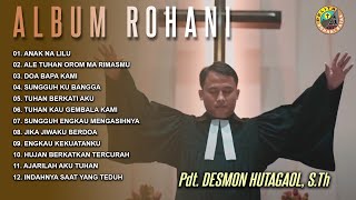 Download lagu Pdt. DESMON HUTAGAOL - FULL ALBUM ROHANI mp3