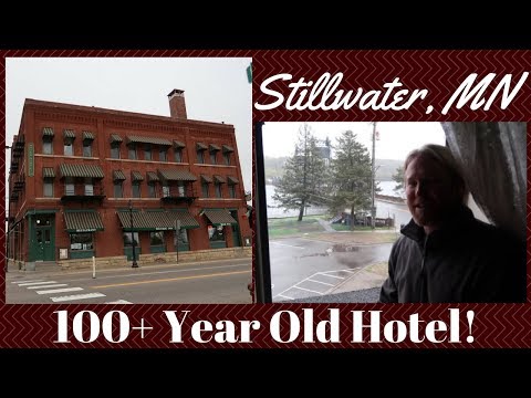 STILLWATER, MN: Staying in a 100+ Year Old Hotel - Water Street Inn