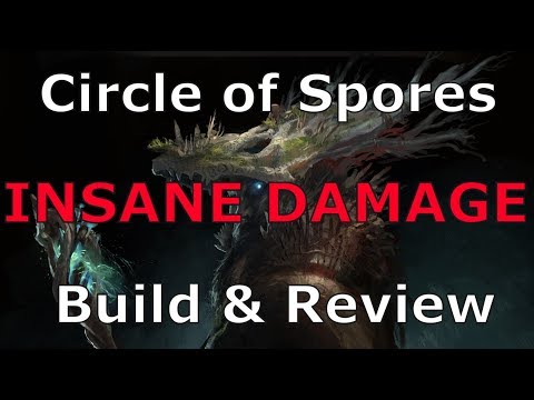 Circle of Spores Insane Build- DM Tips - Dungeons and Dragons