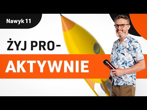 Nie kontrolujesz świata - kontrolujesz odpowiedź! | Nawyk 11 | Dzień 3 |