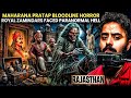 Jhalawar Royal Rajput Family Cursed By A Powerful Monstrous Spirit Rajasthan Real Horror Story