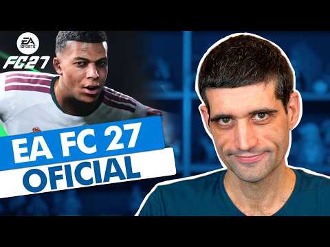 EA Sports FC 27 ANUNCIADO e com o seu MAIOR PREÇO da história