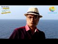 Champaklal Freaks Out About Being On The Cruise Full Episode Taarak Mehta Ka Ooltah Chashmah
