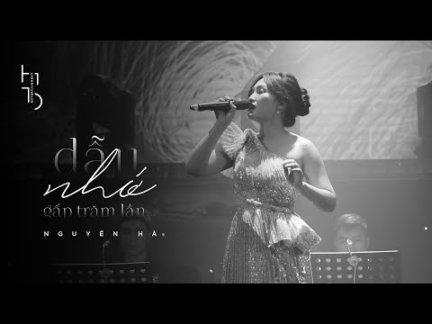 Dẫu nhớ gấp trăm lần - Nguyên Hà